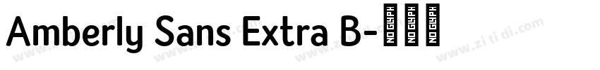 Amberly Sans Extra B字体转换